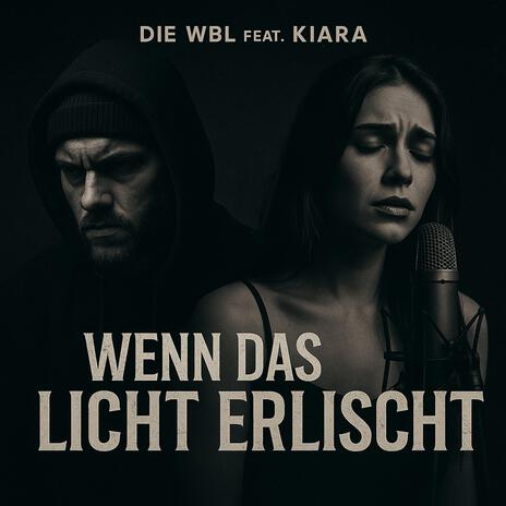 Wenn das Licht erlischt ft. KIARA cover art