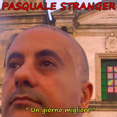 Un giorno migliore