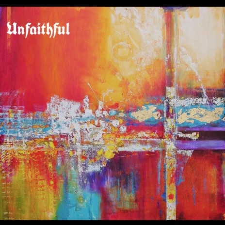 Unfaithful ft. AH cover art