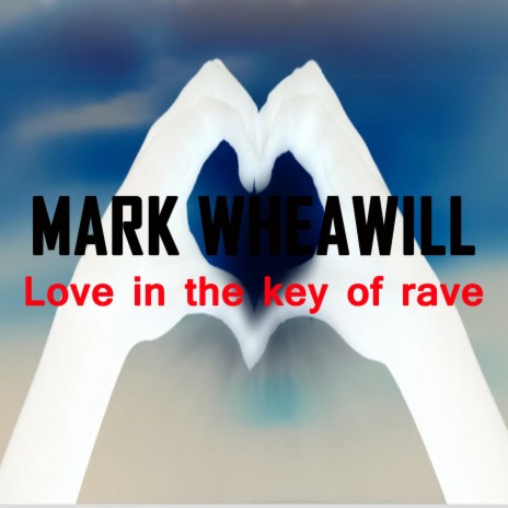 Love in the key of rave cover art