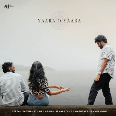 Yaara O Yaara ft. Mahiru Senarathne & Wathsala Samarakoon cover art