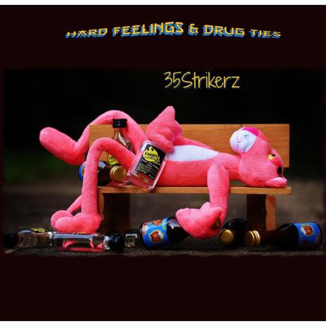 Hard Feelings & Drug Ties cover art