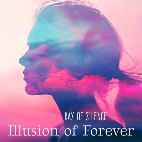 Illusion of Forever (Remastered) cover art