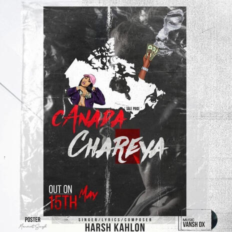 Canada Chareya ft. Harsh Kahlon cover art