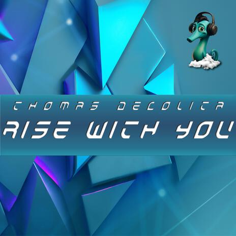 Rise With You (Justin Case Remix) cover art