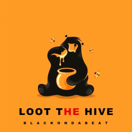 Loot the Hive cover art
