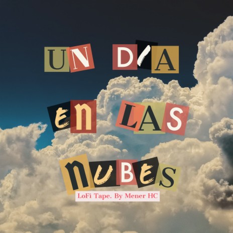 Un Dia en las Nubes
