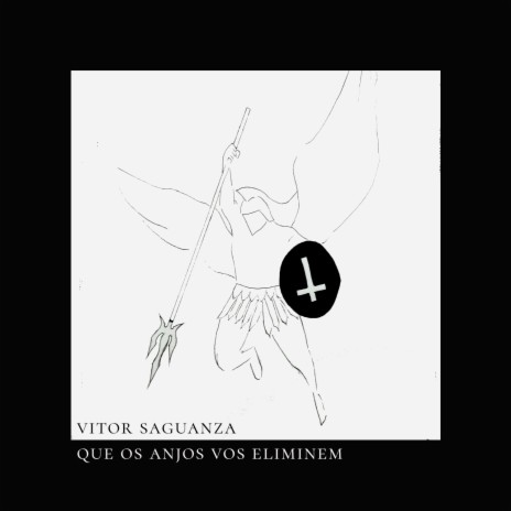 Que Os Anjos Vos Eliminem cover art