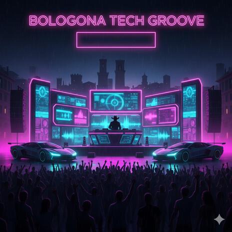 Bologna Tech Groove cover art