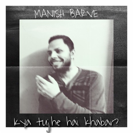Kya Tujhe Hai Khabar cover art