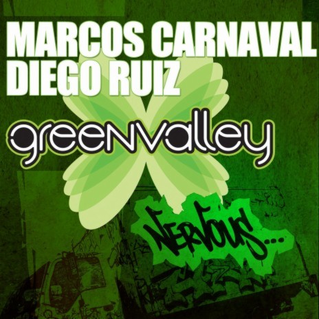 Green Valley (Original Mix) ft. Diego Ruiz