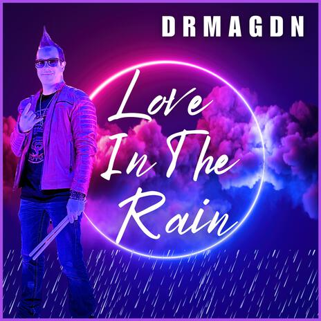 Love In The Rain cover art