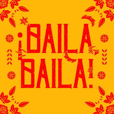 ¡Baila, Baila! cover art