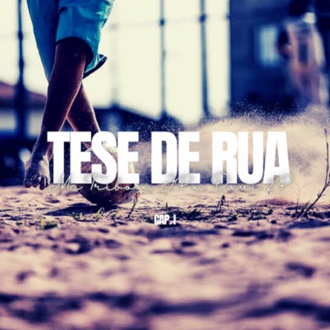 Tese de Rua - Cap. I ft. Davi 2P & JP AL cover art