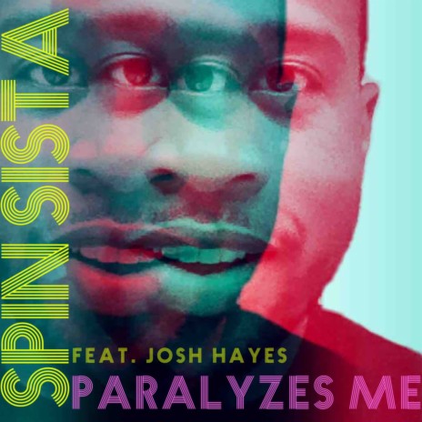 Paralyzes Me ft. Josh Hayes cover art