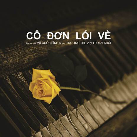 CÔ ĐƠN LỐI VỀ cover art
