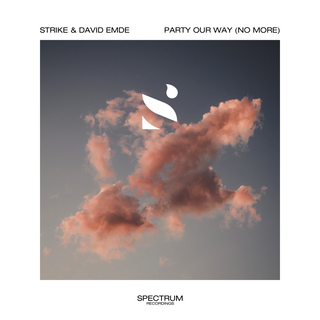 Party Our Way (No More) ft. STRIKE cover art