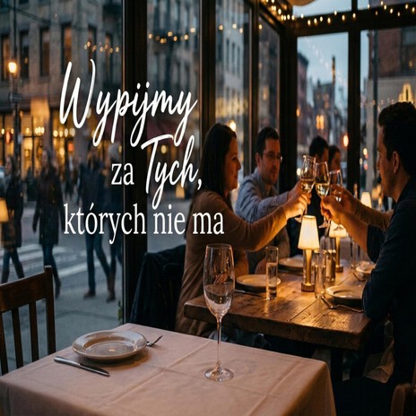 Wypijmy za Tych, których nie ma cover art