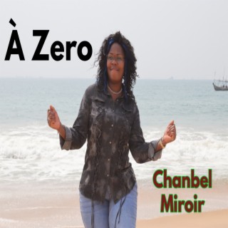 Chanbel Miroir