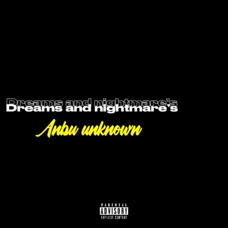 Dreams And Nightmare’s cover art