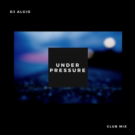 Under Pressure (Club Mix) cover art