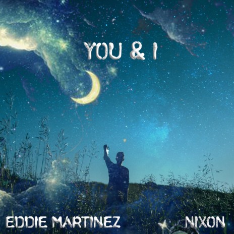 You & I ft. NIXON cover art