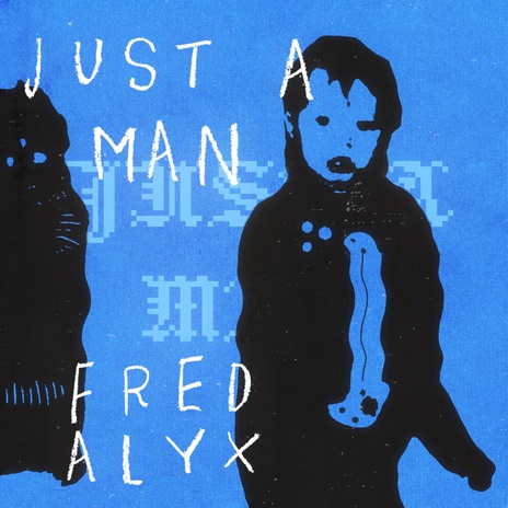 Just a man cover art