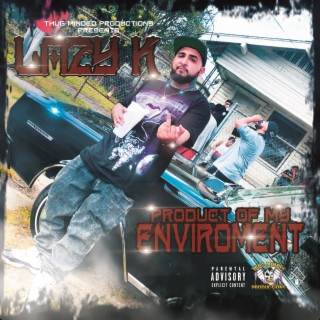 Product Of My Environment