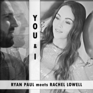 You & I ft. Rachel Lowell cover art