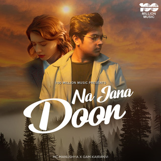 Na Jana Door ft. Gam Kairanvi & Alchemii cover art