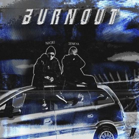 Burnout ft. Naski cover art