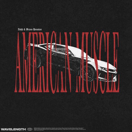 AMERICAN MUSCLE ft. Bryan Houston cover art