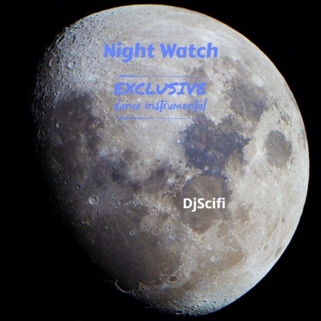 Night Watch (Exclusive Dance Instrumental) cover art