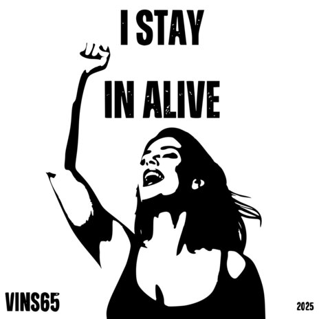I Stay in Alive cover art