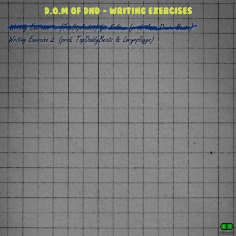 Writing Exercise 2 ft. TapDaddy & Lorynpluggz cover art