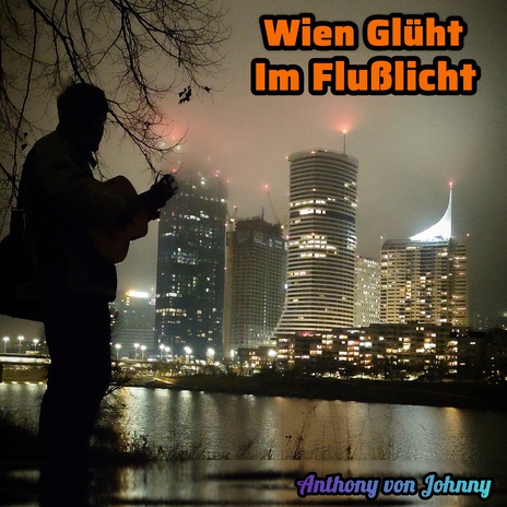 Wien Glüht Im Flußlicht (Acoustic Version) cover art
