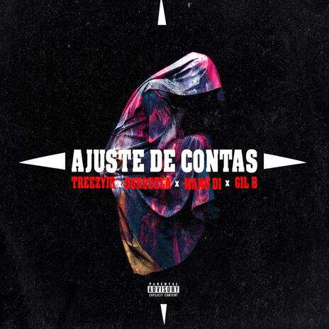 Ajuste de Contas ft. Dokodela, Mano Di & Gil B cover art