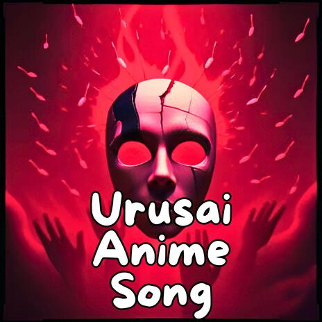 Urusai Anime Song cover art