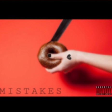 Mistakes