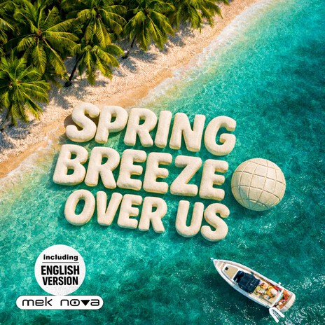 Spring Breeze Over Us : Angerfirst club mix (English version)