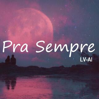 Pra Sempre