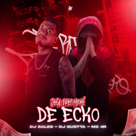 Joga Pros Menó de Ecko ft. Mc 4R & Dj Gustta cover art