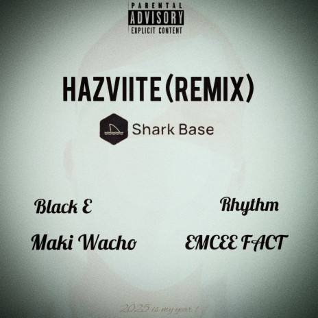 Hazviite (Remix) ft. EMCEE FACT, Rhythm, Black E & Maki Wacho