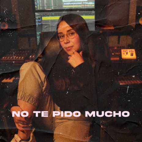 No Te Pido Mucho cover art