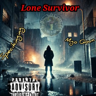 Lone Survivor ft. Specikinging & Migo Qoun cover art