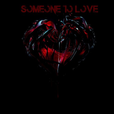 Someone to Love cover art