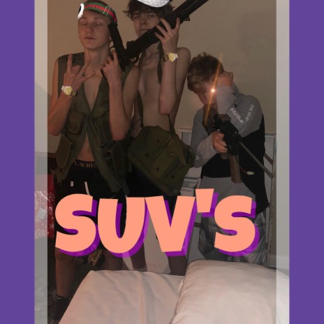 Suv's ft. LLIKI & LIL WALSH cover art