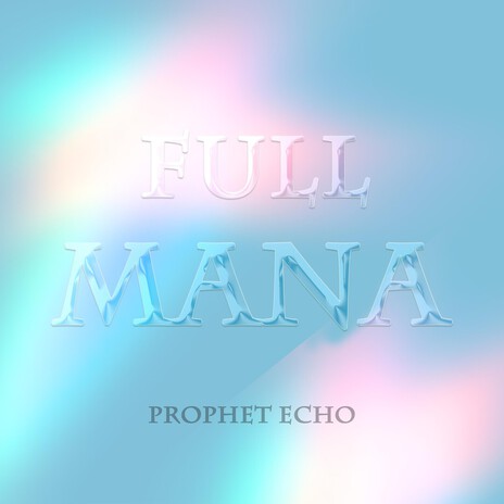 Full Mana cover art