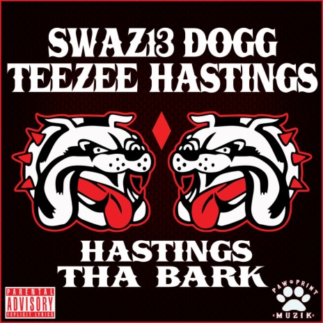 Hastings Tha Bark (feat. Swaz13 Dogg) cover art