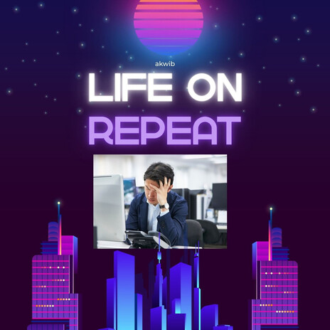 Life on Repeat cover art